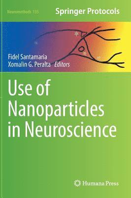 bokomslag Use of Nanoparticles in Neuroscience