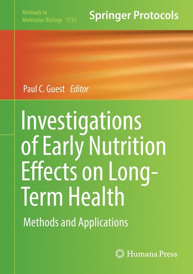 bokomslag Investigations of Early Nutrition Effects on Long-Term Health