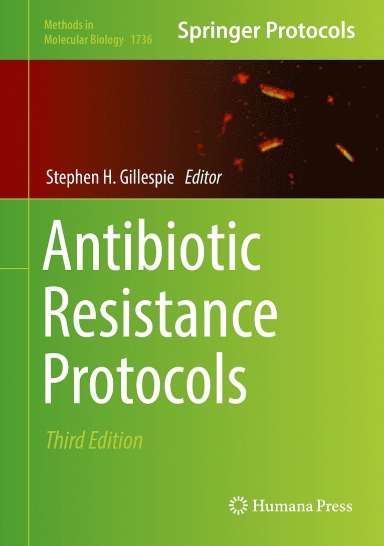 Stephen H. Gillespie - Antibiotic Resistance Protocols, Inbunden