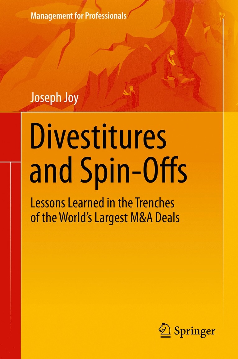 Joseph Joy - Divestitures and Spin-Offs, Inbunden