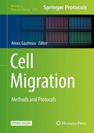 Alexis Gautreau - Cell Migration, Inbunden