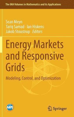 Sean Meyn, Tariq Samad, Ian Hiskens, Jakob Stoustrup - Energy Markets and Responsive Grids, Inbunden