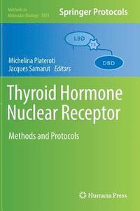 bokomslag Thyroid Hormone Nuclear  Receptor