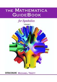 bokomslag The Mathematica GuideBook for Symbolics
