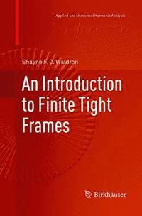 bokomslag Introduction to Finite Tight Frames