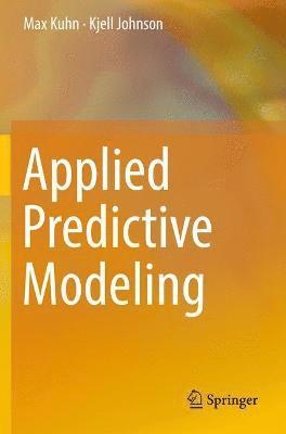 bokomslag Applied Predictive Modeling