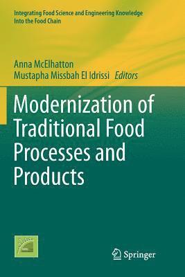 bokomslag Modernization of Traditional Food Processes and Products