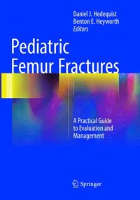 bokomslag Pediatric Femur Fractures