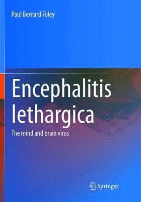 Encephalitis Lethargica 1