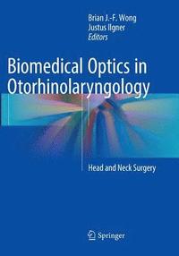bokomslag Biomedical Optics in Otorhinolaryngology