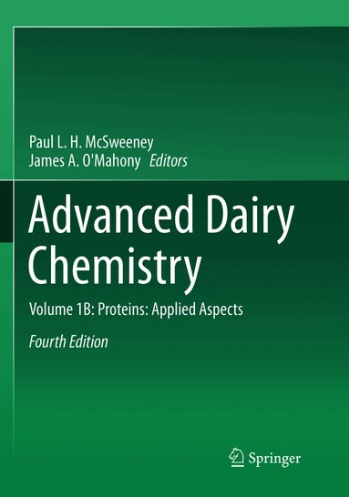 Paul L. H. McSweeney, James A. O'Mahony - Advanced Dairy Chemistry, Häftad