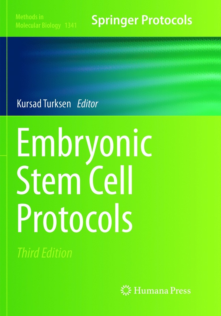 Embryonic Stem Cell Protocols 1