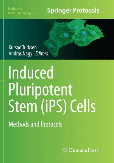 Kursad Turksen, Andras Nagy - Induced Pluripotent Stem (iPS) Cells, Häftad