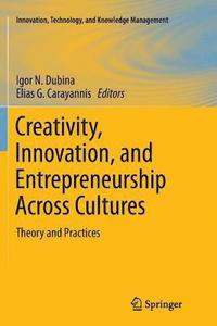 bokomslag Creativity, Innovation, and Entrepreneurship Across Cultures