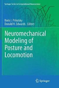 bokomslag Neuromechanical Modeling of Posture and Locomotion