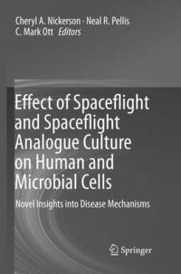 bokomslag Effect of Spaceflight and Spaceflight Analogue Culture on Human and Microbial Cells