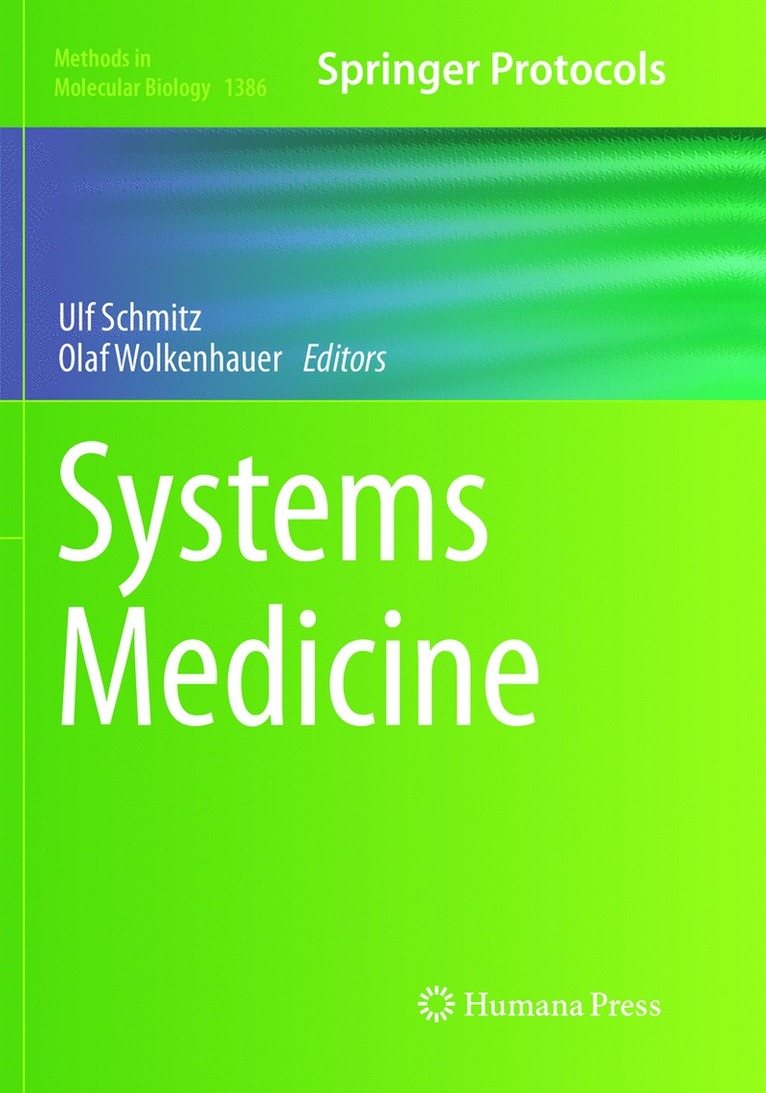 Ulf Schmitz, Olaf Wolkenhauer - Systems Medicine, Häftad
