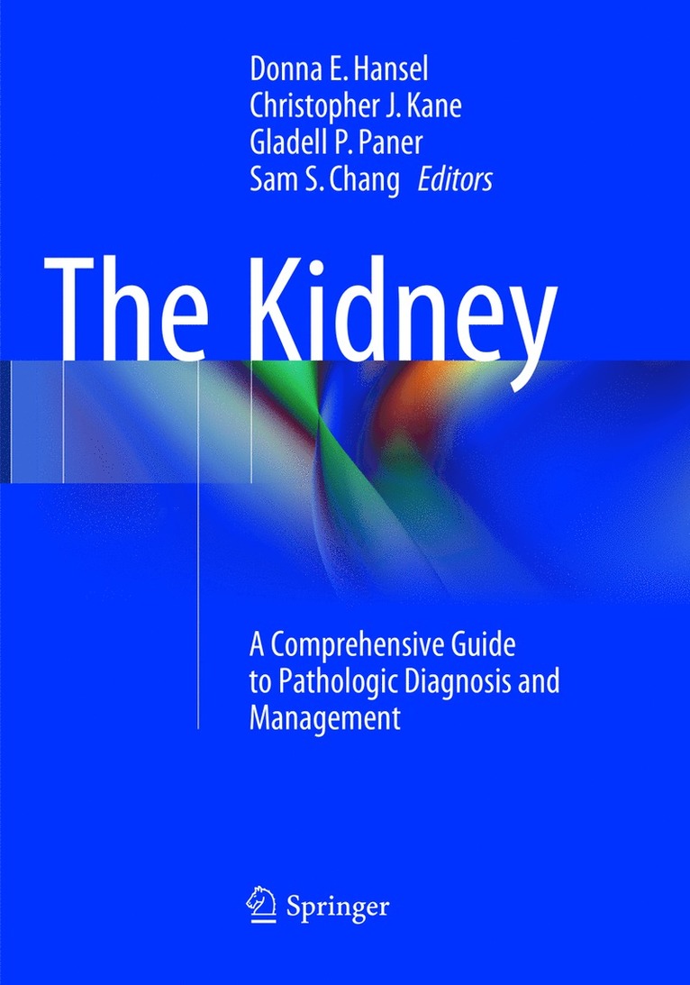 Donna E. Hansel, Christopher J. Kane, Gladell P. Paner, Sam S. Chang, M.D. Chang, Sam S. - Kidney, Häftad