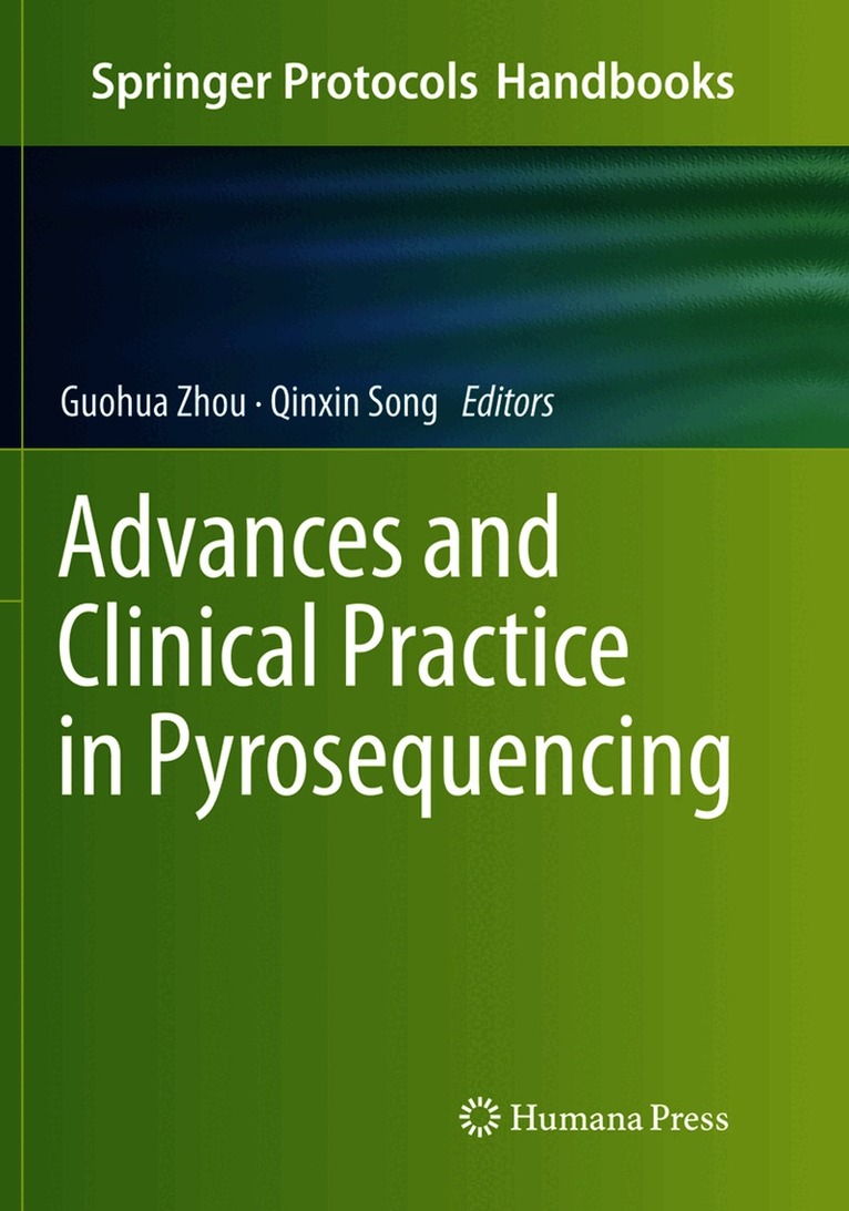 Advances and Clinical Practice in Pyrosequencing