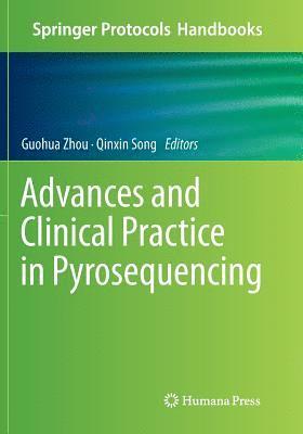 Advances and Clinical Practice in Pyrosequencing 1