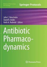 bokomslag Antibiotic Pharmacodynamics