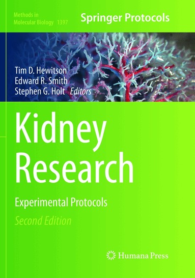 Tim D. Hewitson, Edward R. Smith, Stephen G. Holt - Kidney Research, Häftad