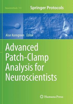 Advanced Patch-Clamp Analysis for Neuroscientists 1