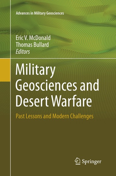 Eric V. McDonald, Thomas Bullard - Military Geosciences and Desert Warfare, Häftad