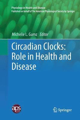 bokomslag Circadian Clocks: Role in Health and Disease