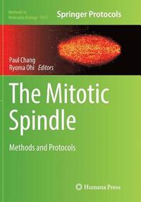 bokomslag The Mitotic Spindle