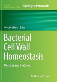 bokomslag Bacterial Cell Wall Homeostasis