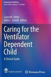 bokomslag Caring for the Ventilator Dependent Child