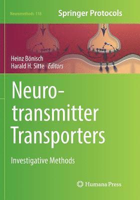 Heinz Bönisch, Harald H. Sitte, Heinz Bonisch - Neurotransmitter Transporters, Häftad