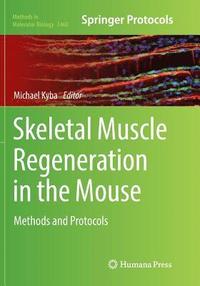 bokomslag Skeletal Muscle Regeneration in the Mouse