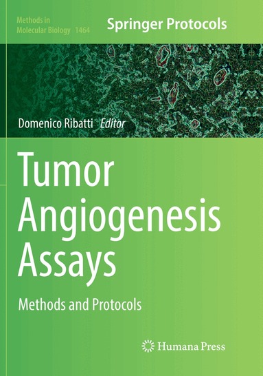 Domenico Ribatti - Tumor Angiogenesis Assays, Häftad