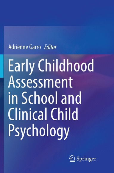 bokomslag Early Childhood Assessment in School and Clinical Child Psychology