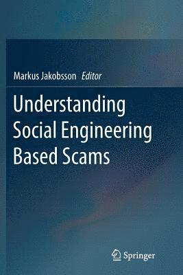 Understanding Social Engineering Based Scams 1
