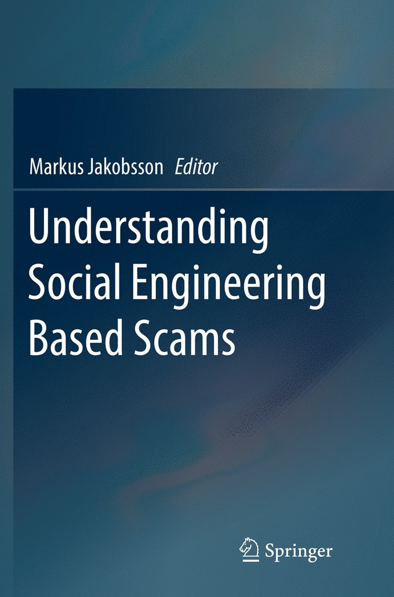 Understanding Social Engineering Based Scams 1