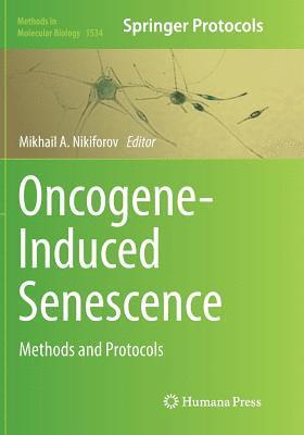 Oncogene-Induced Senescence 1