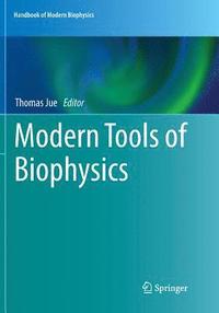 bokomslag Modern Tools of Biophysics
