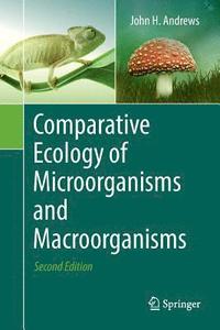 bokomslag Comparative Ecology of Microorganisms and Macroorganisms