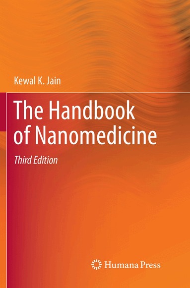 Kewal K. Jain - Handbook of Nanomedicine, Häftad