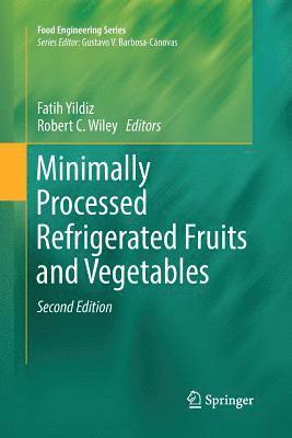 Minimally Processed Refrigerated Fruits and Vegetables 1