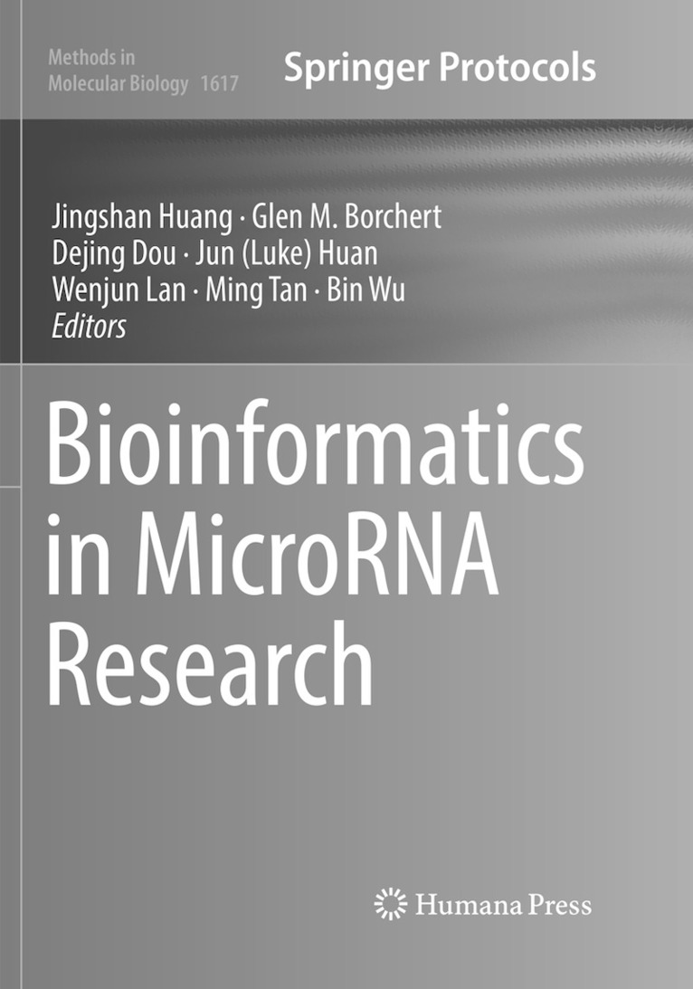 Jingshan Huang, Glen M. Borchert, Dejing Dou, Jun (Luke) Huan, Wenjun Lan, Ming Tan, Bin Wu - Bioinformatics in MicroRNA Research, Häftad