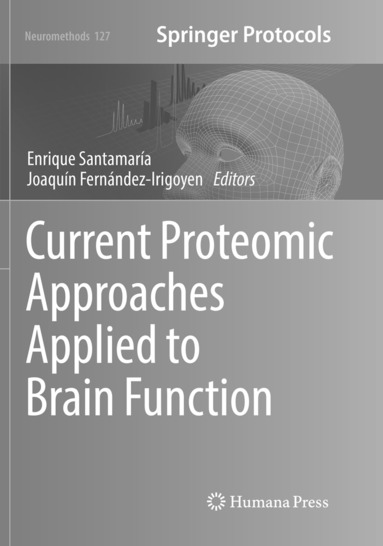 bokomslag Current Proteomic Approaches Applied to Brain Function