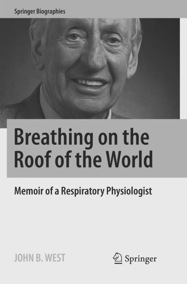 John B. West - Breathing on the Roof of the World, Häftad