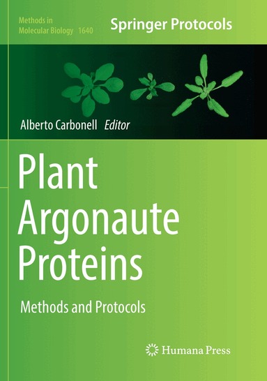 Alberto Carbonell - Plant Argonaute Proteins, Häftad