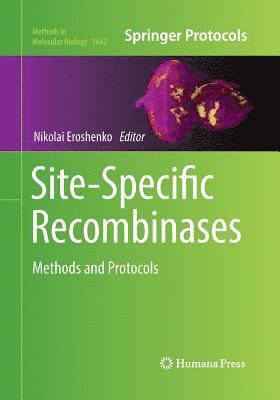 Site-Specific Recombinases 1