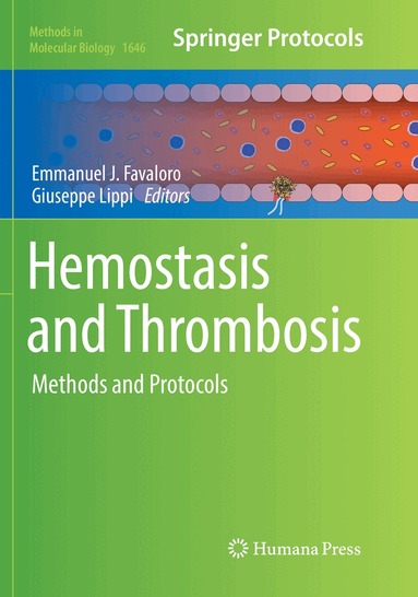 Emmanuel J. Favaloro, Giuseppe Lippi - Hemostasis and Thrombosis, Häftad