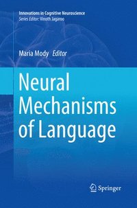 bokomslag Neural Mechanisms of Language